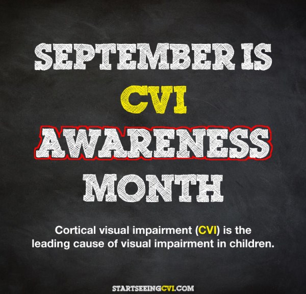 September is CVI Awareness Month